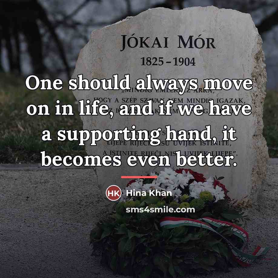 “One should always move on in life, and if we…” quote by Hina Khan