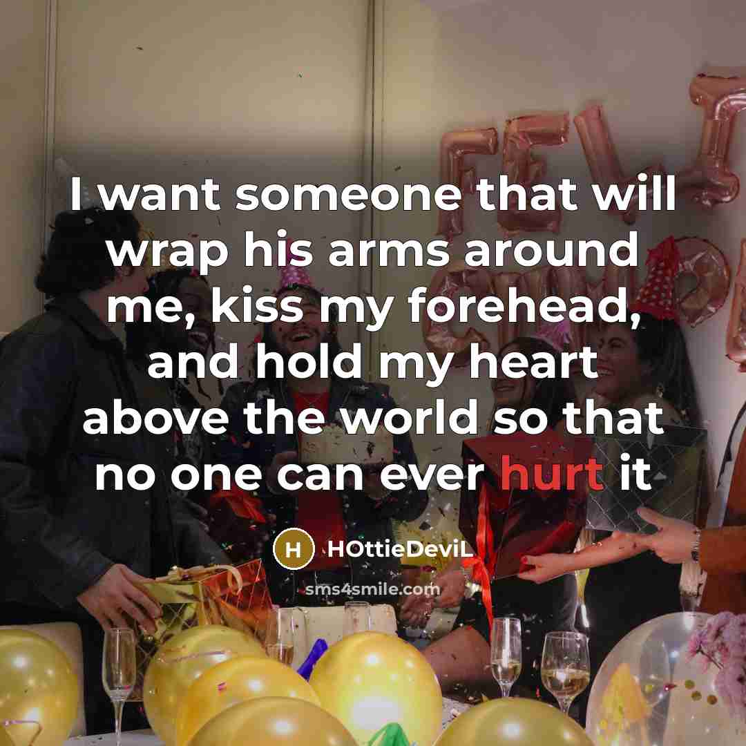 “I want someone that will wrap his arms around me,…” quote by HOttieDeviL