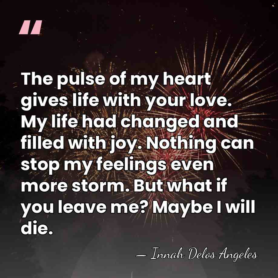 The pulse of my heart gives life with your love. My life&hellip; - Innah Delos Angeles