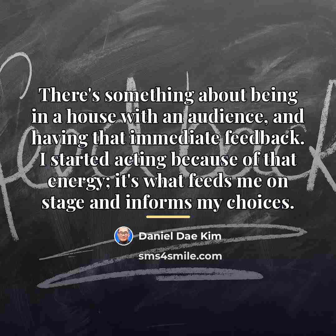 “There's something about being in a house with an audience,…” quote by Daniel Dae Kim