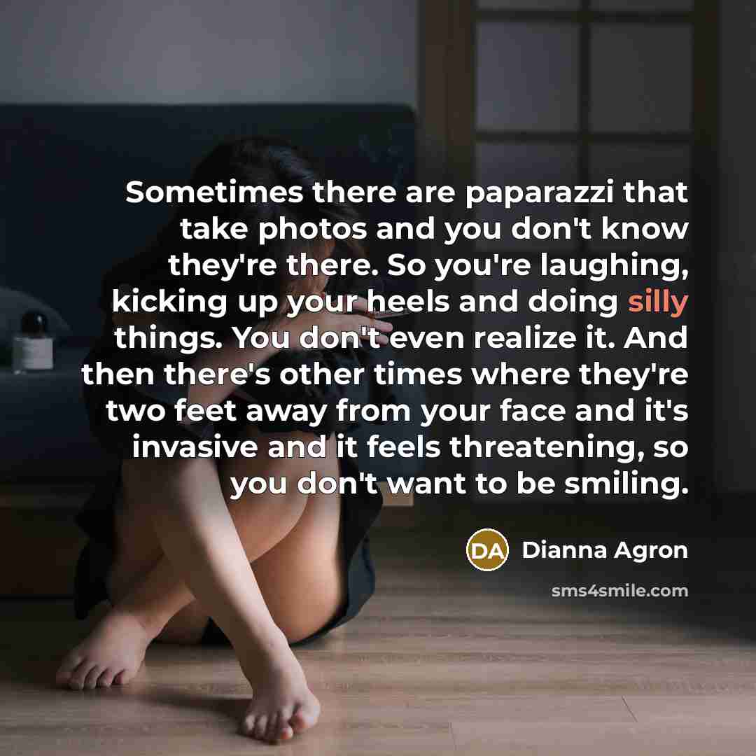 “Sometimes there are paparazzi that take photos and you don't…” quote by Dianna Agron
