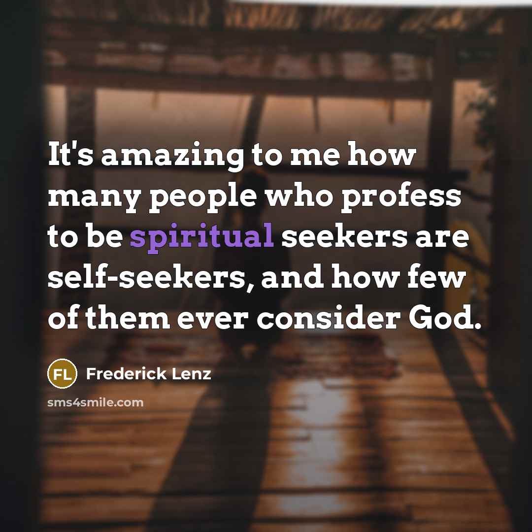 “It's amazing to me how many people who profess to…” quote by Frederick Lenz