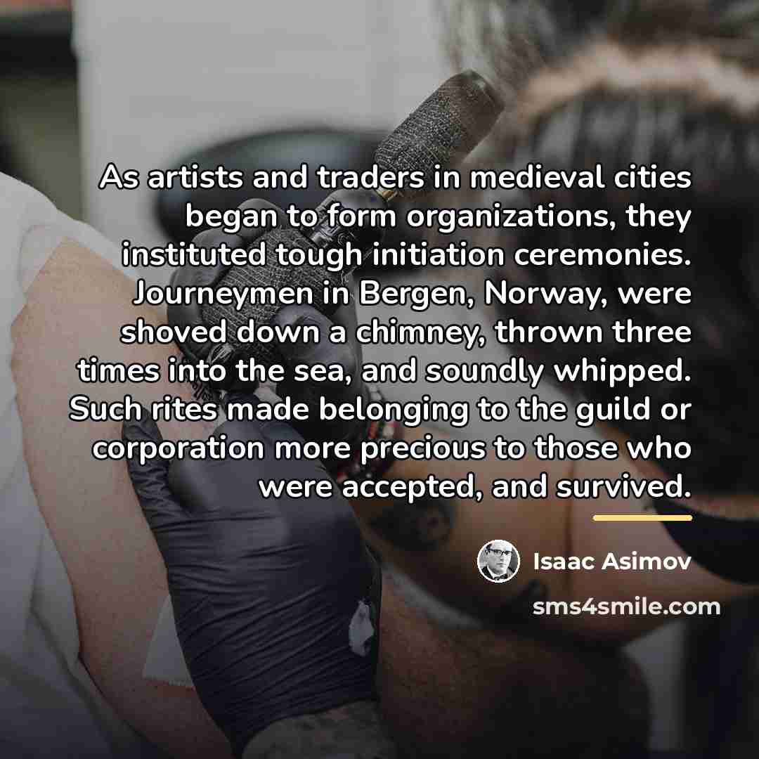 “As artists and traders in medieval cities began to form…” quote by Isaac Asimov