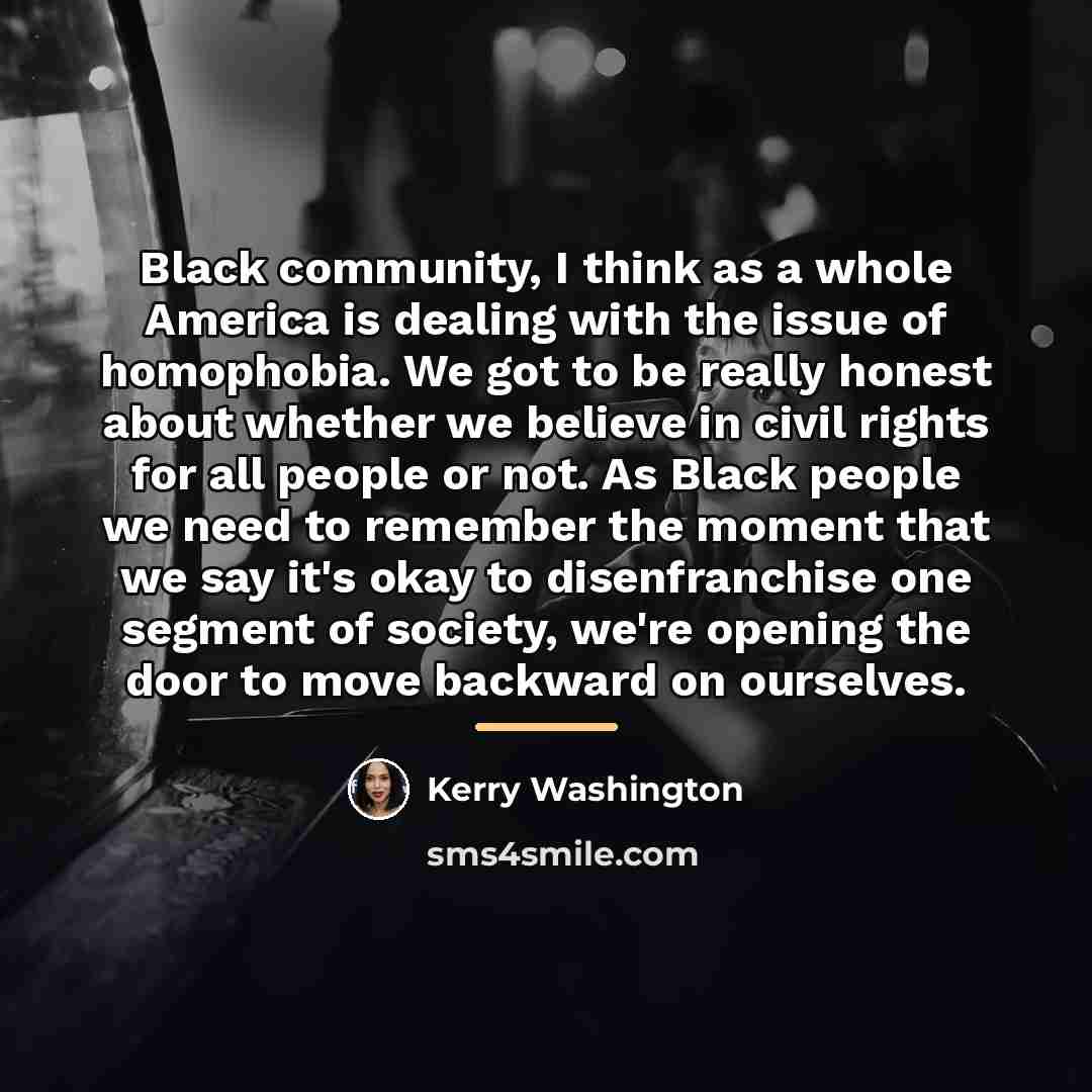 “Black community, I think as a whole America is dealing…” quote by Kerry Washington