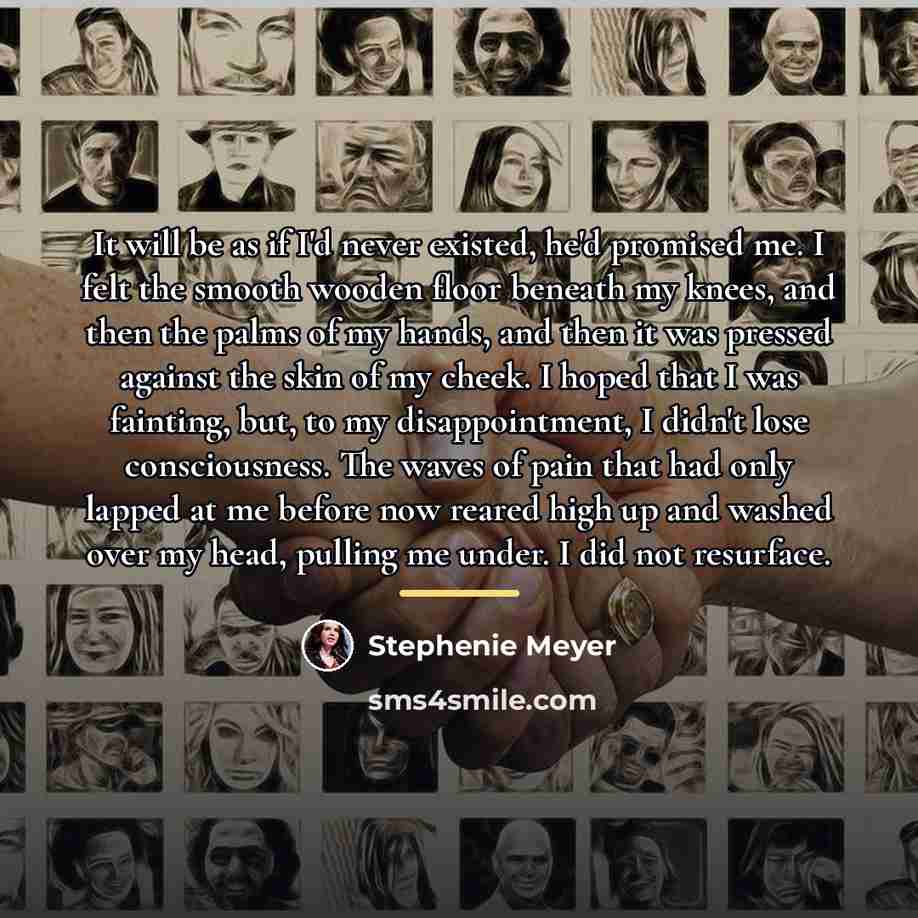 “It will be as if I'd never existed, he'd promised…” quote by Stephenie Meyer