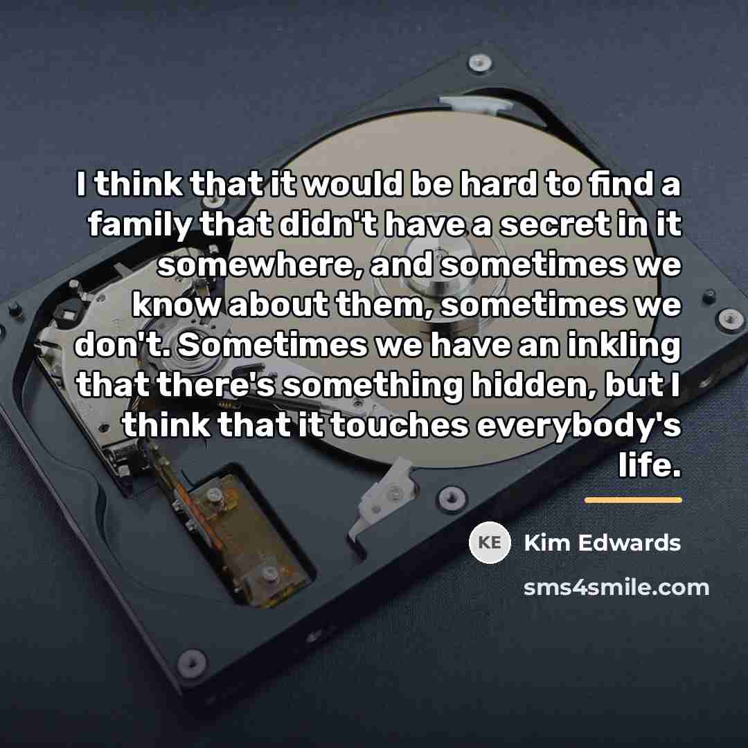“I think that it would be hard to find a…” quote by Kim Edwards