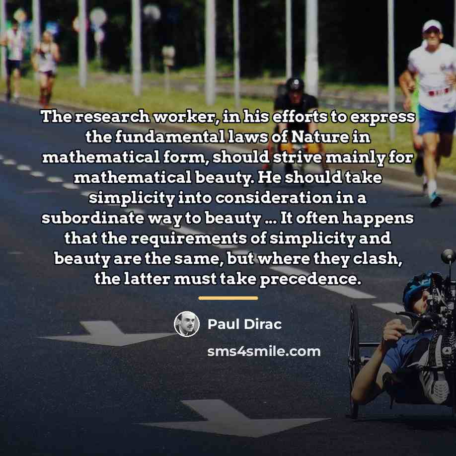 “The research worker, in his efforts to express the fundamental…” quote by Paul Dirac