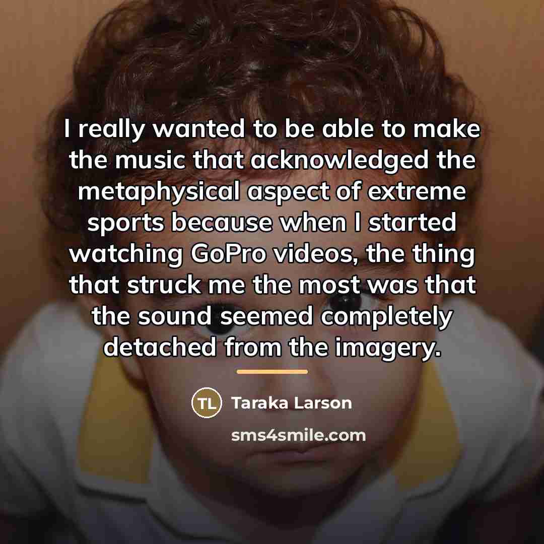 “I really wanted to be able to make the music…” quote by Taraka Larson
