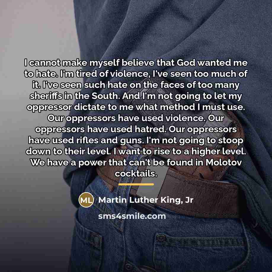 “I cannot make myself believe that God wanted me to…” quote by Martin Luther King, Jr