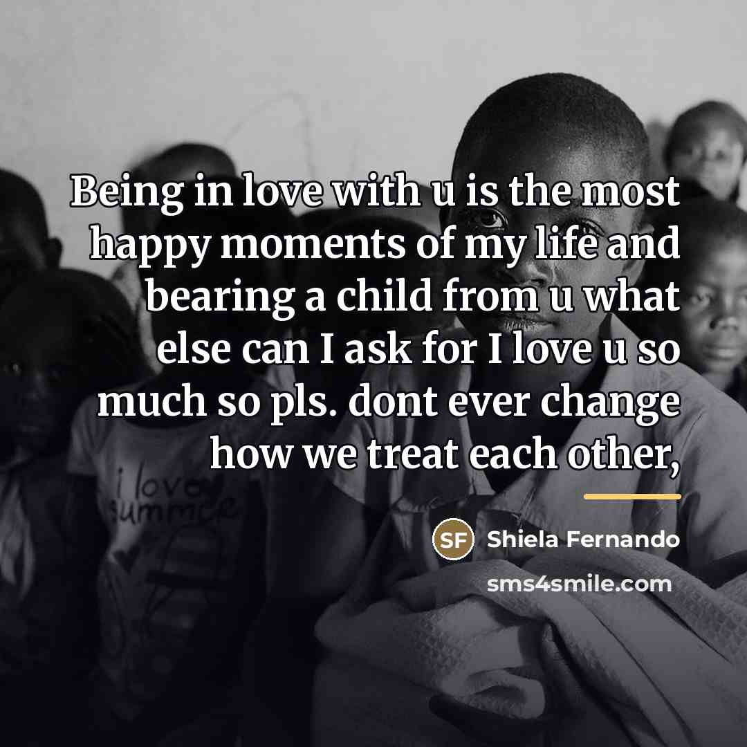 “Being in love with u is the most happy moments…” quote by Shiela Fernando