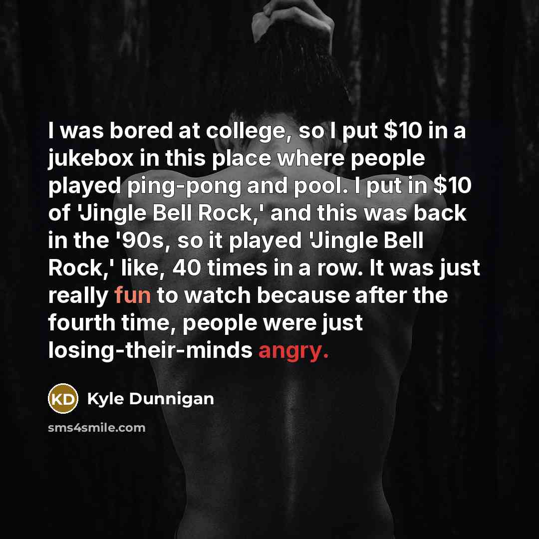 “I was bored at college, so I put $10 in…” quote by Kyle Dunnigan