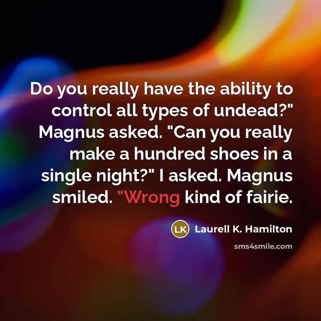 “Do you really have the ability to control all types…” quote by Laurell K. Hamilton