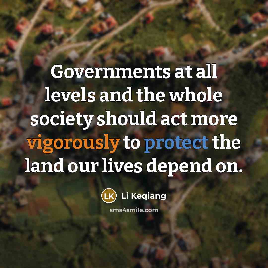 “Governments at all levels and the whole society should act…” quote by Li Keqiang