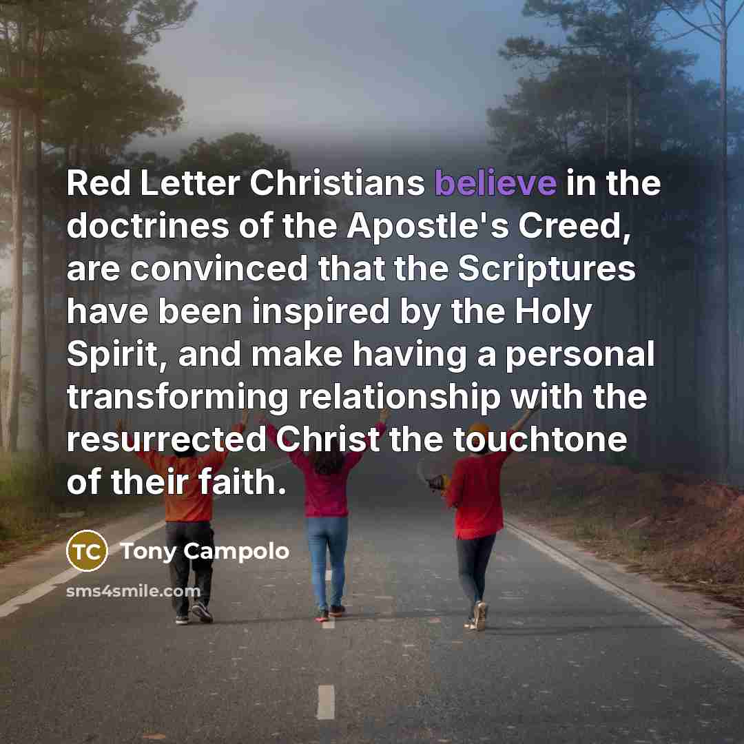 “Red Letter Christians believe in the doctrines of the Apostle's…” quote by Tony Campolo