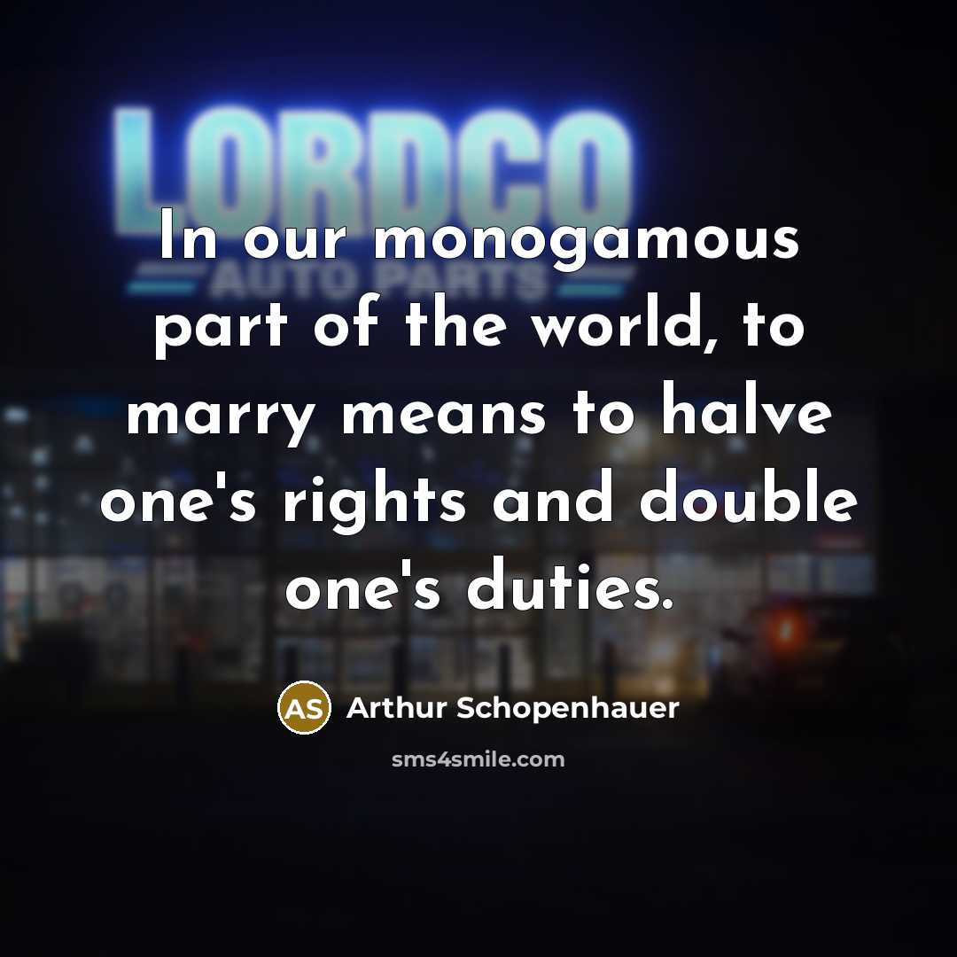 “In our monogamous part of the world, to marry means…” quote by Arthur Schopenhauer