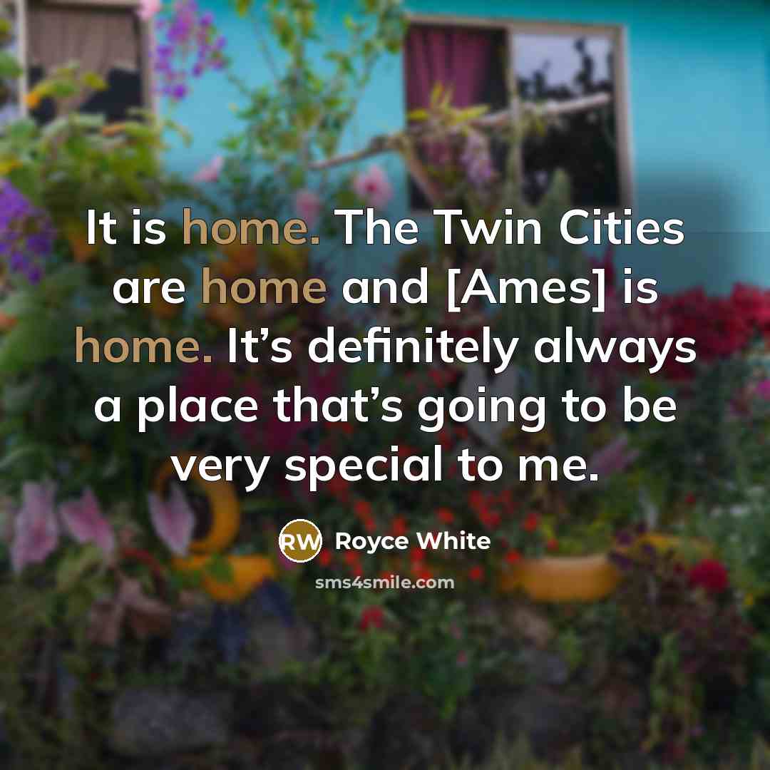 “It is home. The Twin Cities are home and [Ames]…” quote by Royce White