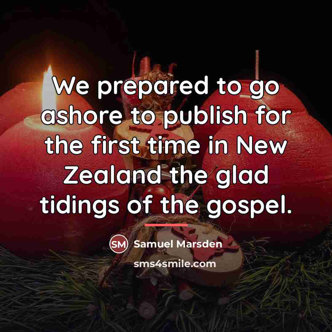 “We prepared to go ashore to publish for the first…” quote by Samuel Marsden
