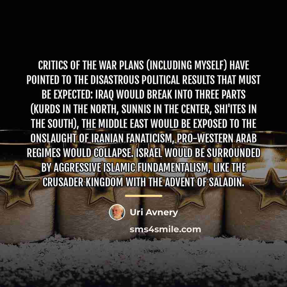 “Critics of the war plans (including myself) have pointed to…” quote by Uri Avnery