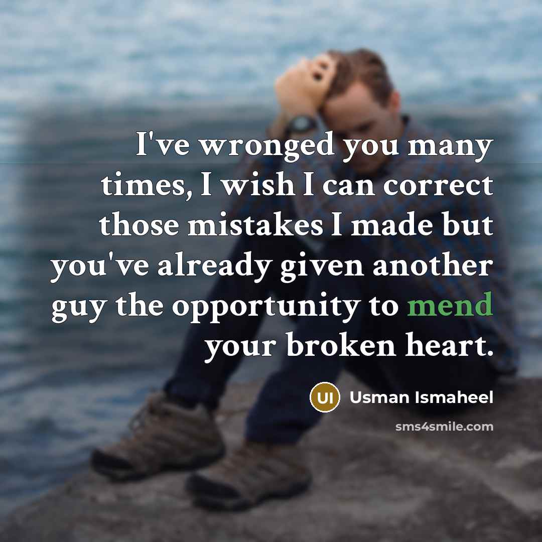 “I've wronged you many times, I wish I can correct…” quote by Usman Ismaheel