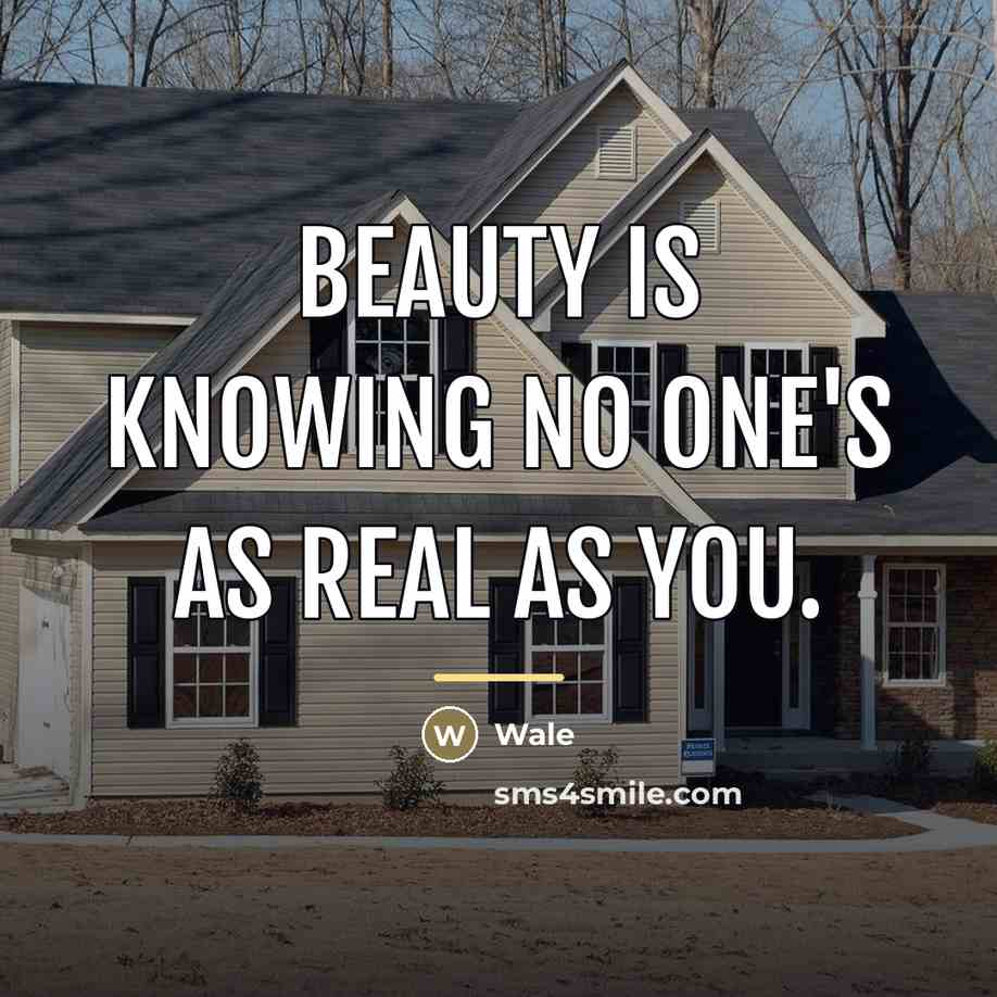 “Beauty is knowing no one's as real as you.…” quote by Wale