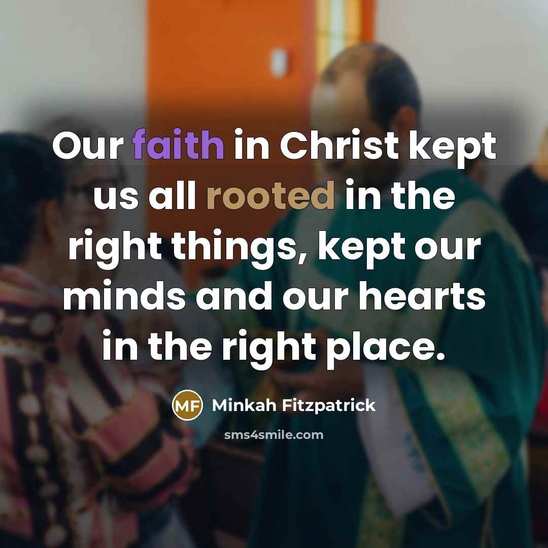 “Our faith in Christ kept us all rooted in the…” quote by Minkah Fitzpatrick