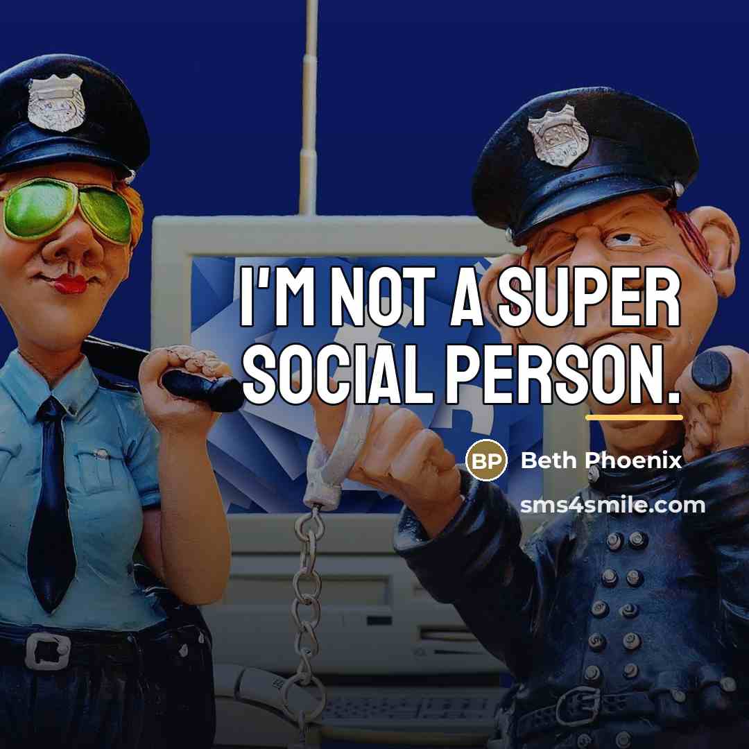 “I'm not a super social person.…” quote by Beth Phoenix