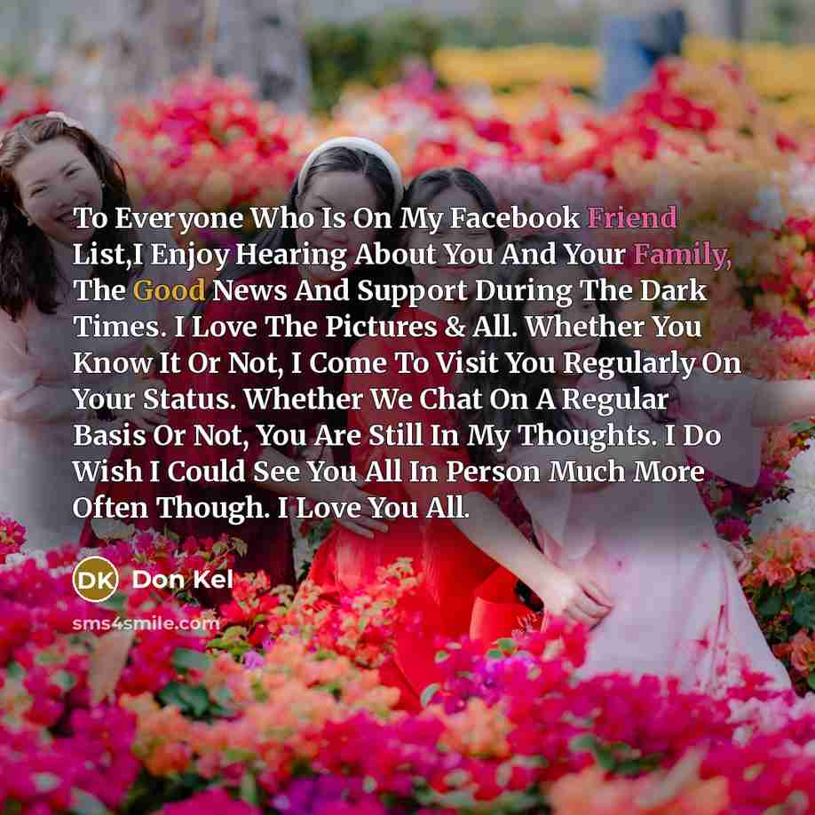 “To Everyone Who Is On My Facebook Friend List,I Enjoy…” quote by Don Kel