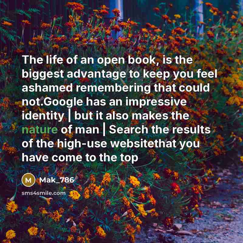 “The life of an open book, is the biggest advantage…” quote by Mak_786