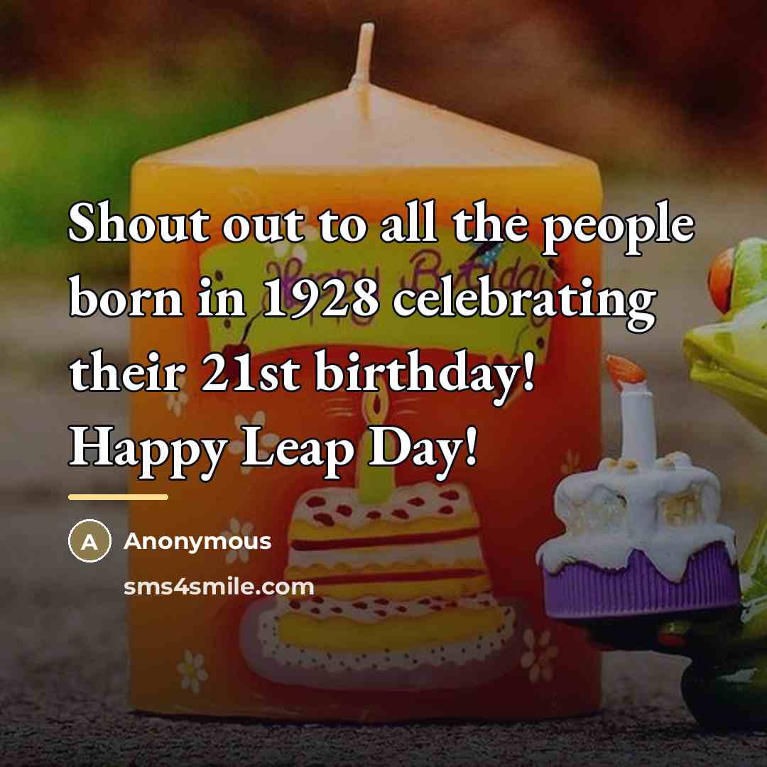 “Shout out to all the people born in 1928 celebrating…” quote by Anonymous