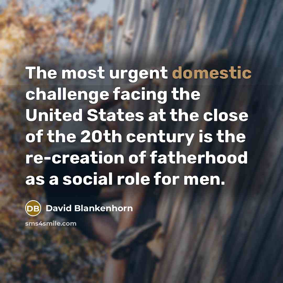 “The most urgent domestic challenge facing the United States at…” quote by David Blankenhorn