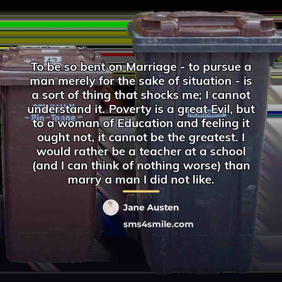 “To be so bent on Marriage - to pursue a…” quote by Jane Austen