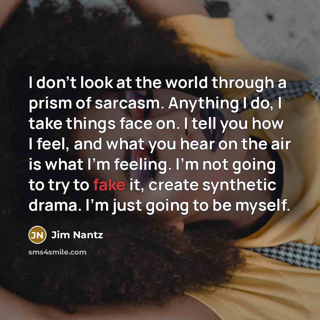 “I don't look at the world through a prism of…” quote by Jim Nantz