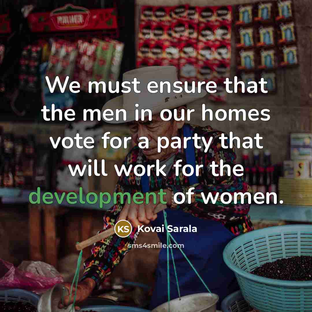 “We must ensure that the men in our homes vote…” quote by Kovai Sarala