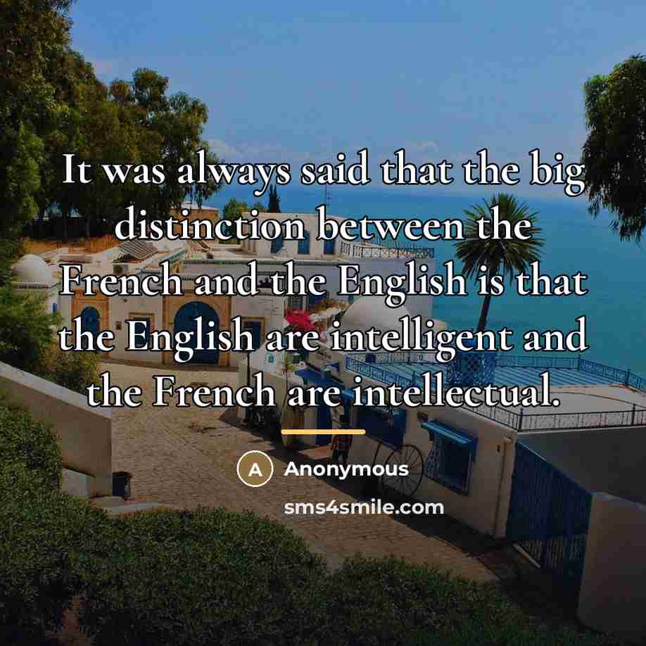 “It was always said that the big distinction between the…” quote by Anonymous
