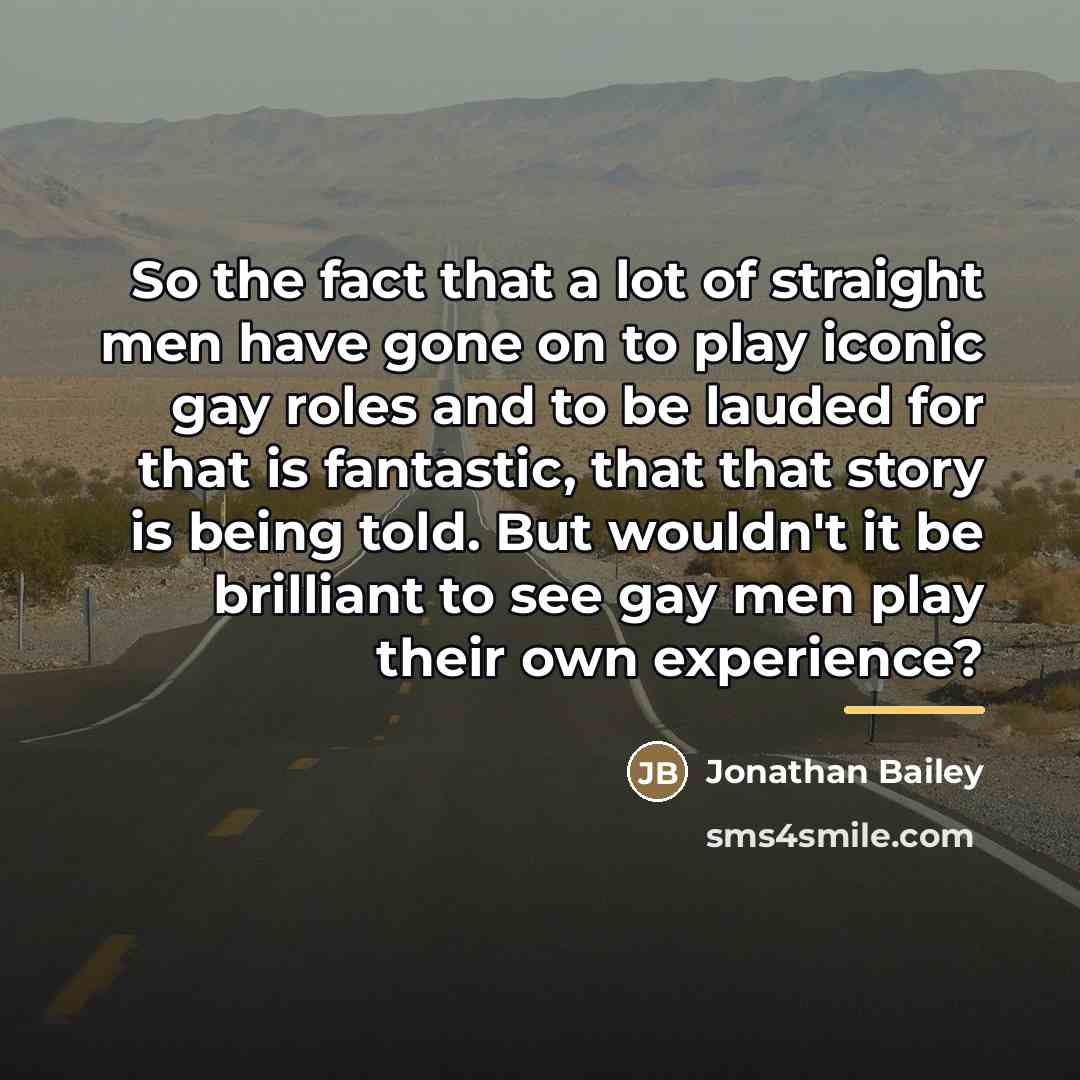 “So the fact that a lot of straight men have…” quote by Jonathan Bailey