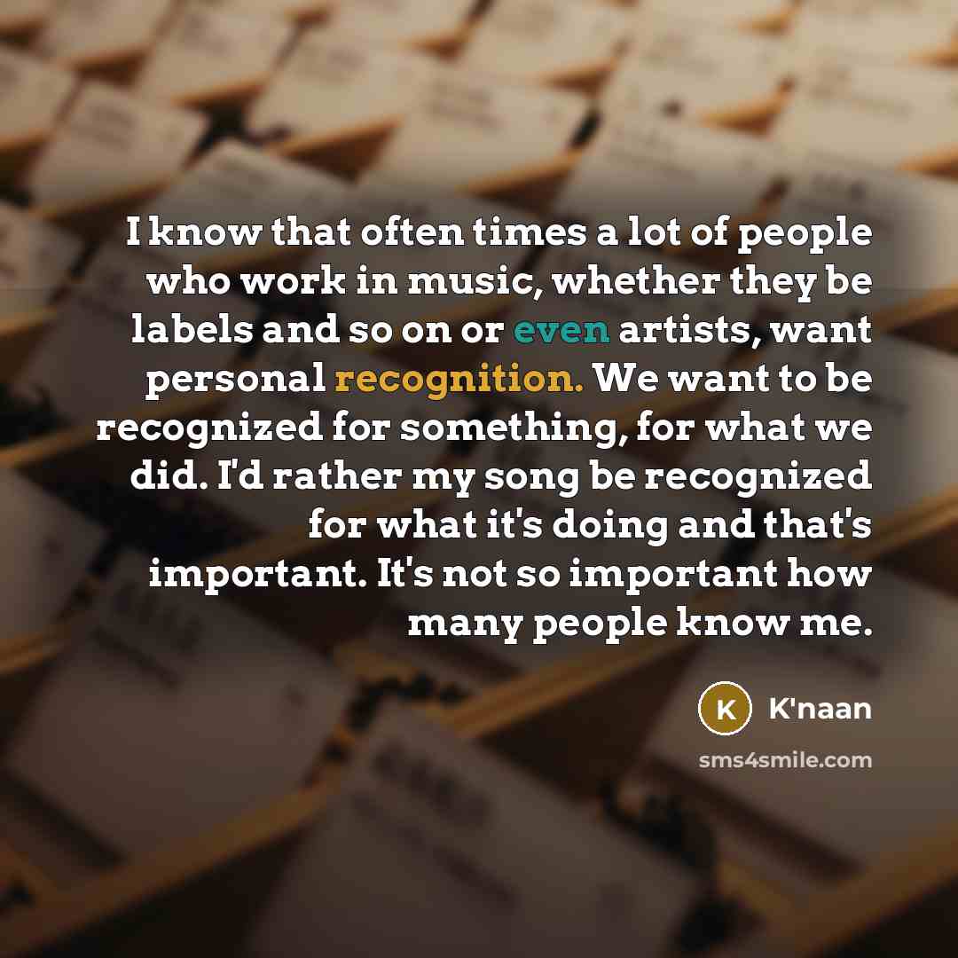 “I know that often times a lot of people who…” quote by K'naan