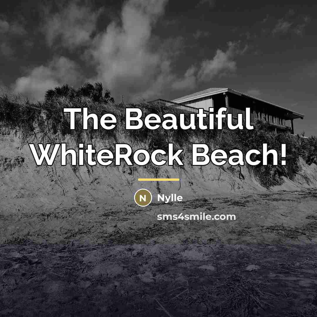 “The Beautiful WhiteRock Beach!…” quote by Nylle
