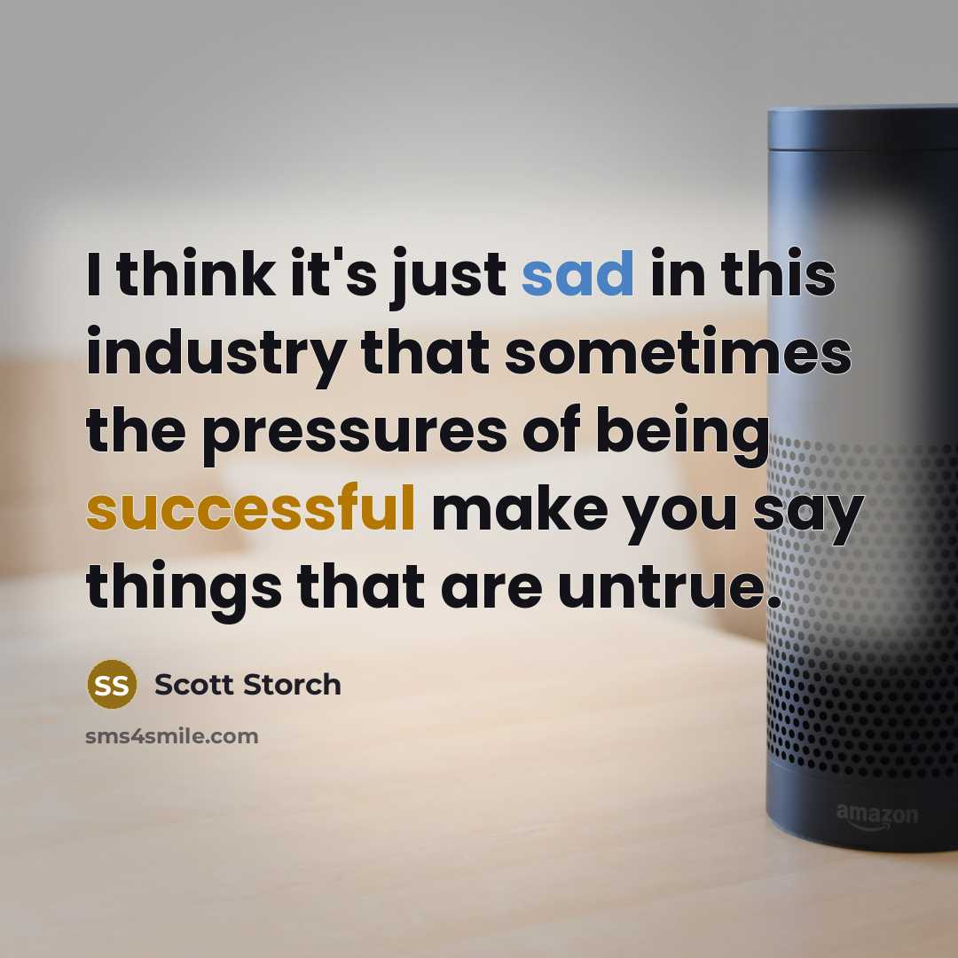 “I think it's just sad in this industry that sometimes…” quote by Scott Storch