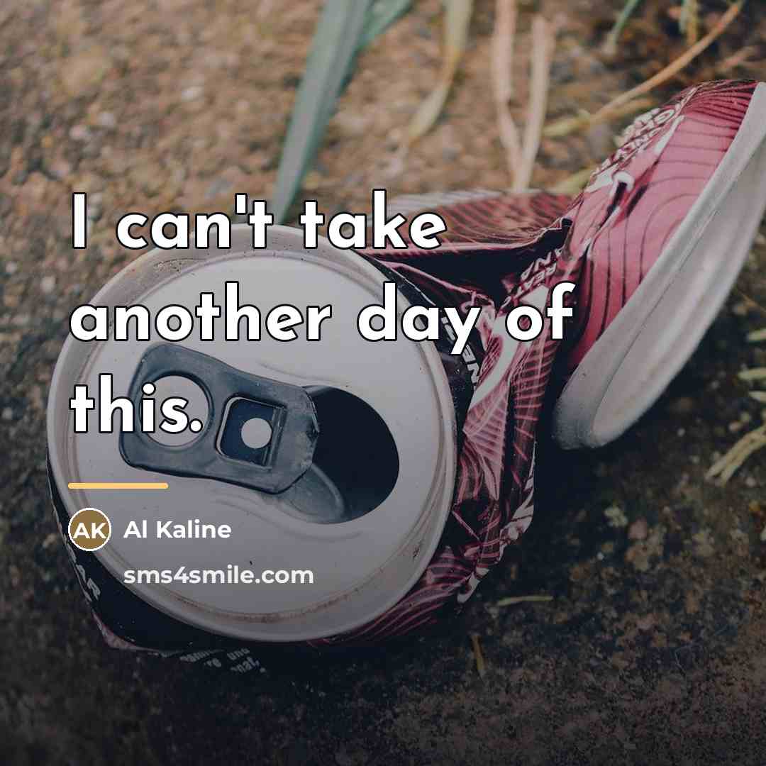 “I can't take another day of this.…” quote by Al Kaline