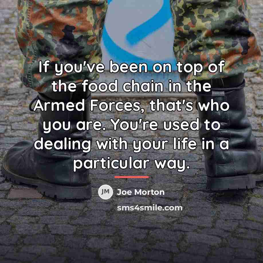 “If you've been on top of the food chain in…” quote by Joe Morton