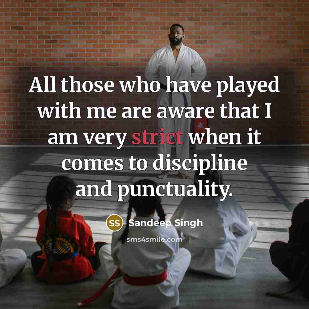 “All those who have played with me are aware that…” quote by Sandeep Singh