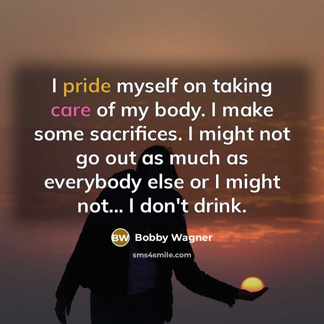 “I pride myself on taking care of my body. I…” quote by Bobby Wagner