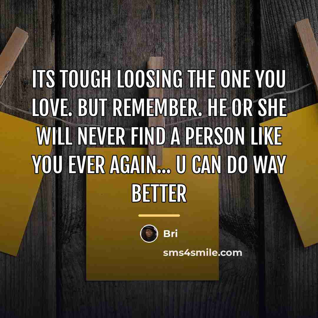 “Its tough loosing the one you love. but remember. He…” quote by Bri