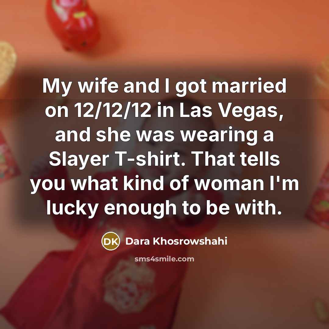 “My wife and I got married on 12/12/12 in Las…” quote by Dara Khosrowshahi