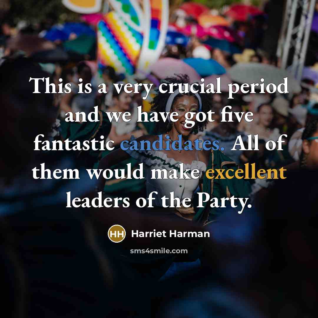 “This is a very crucial period and we have got…” quote by Harriet Harman