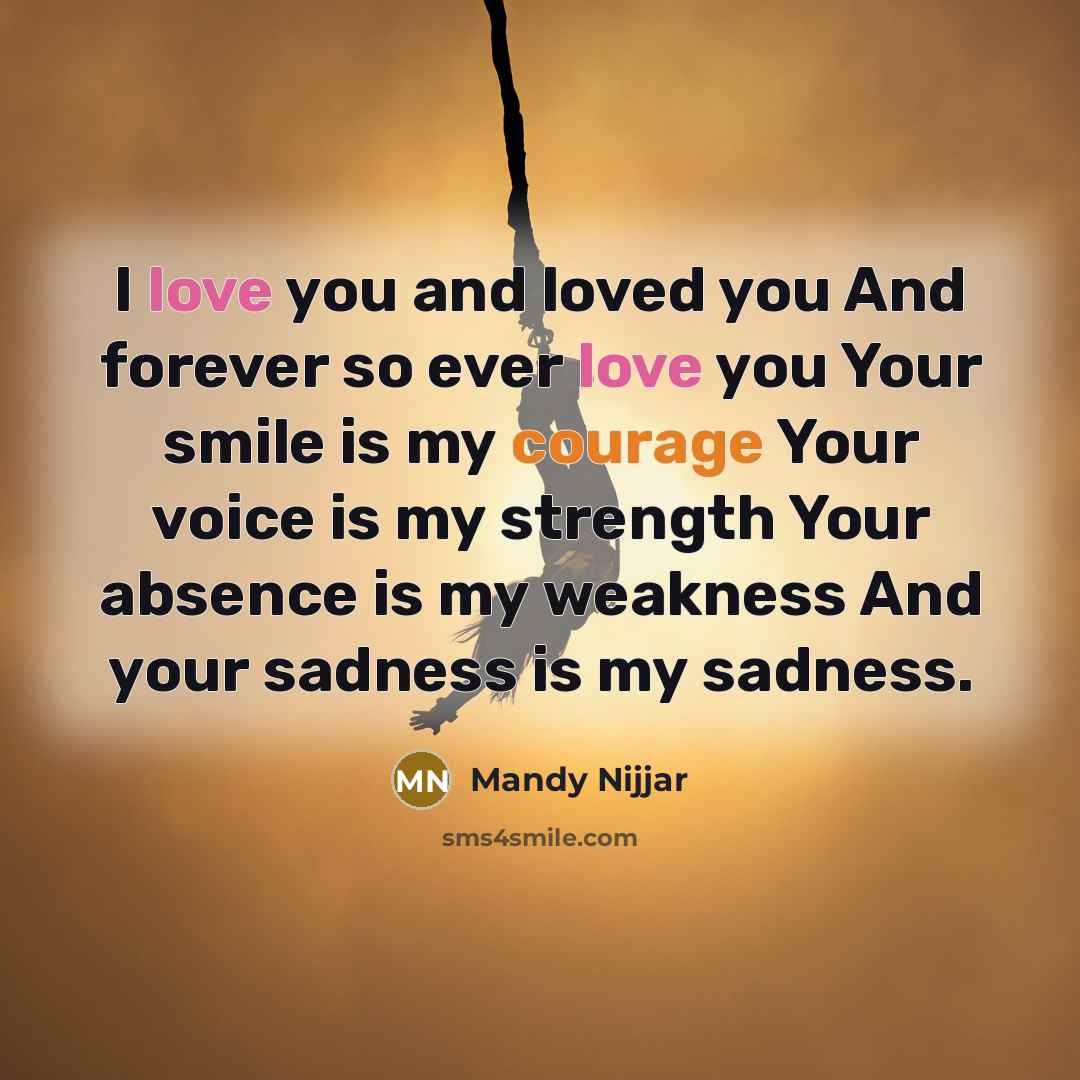 “I love you and loved you And forever so ever…” quote by Mandy Nijjar