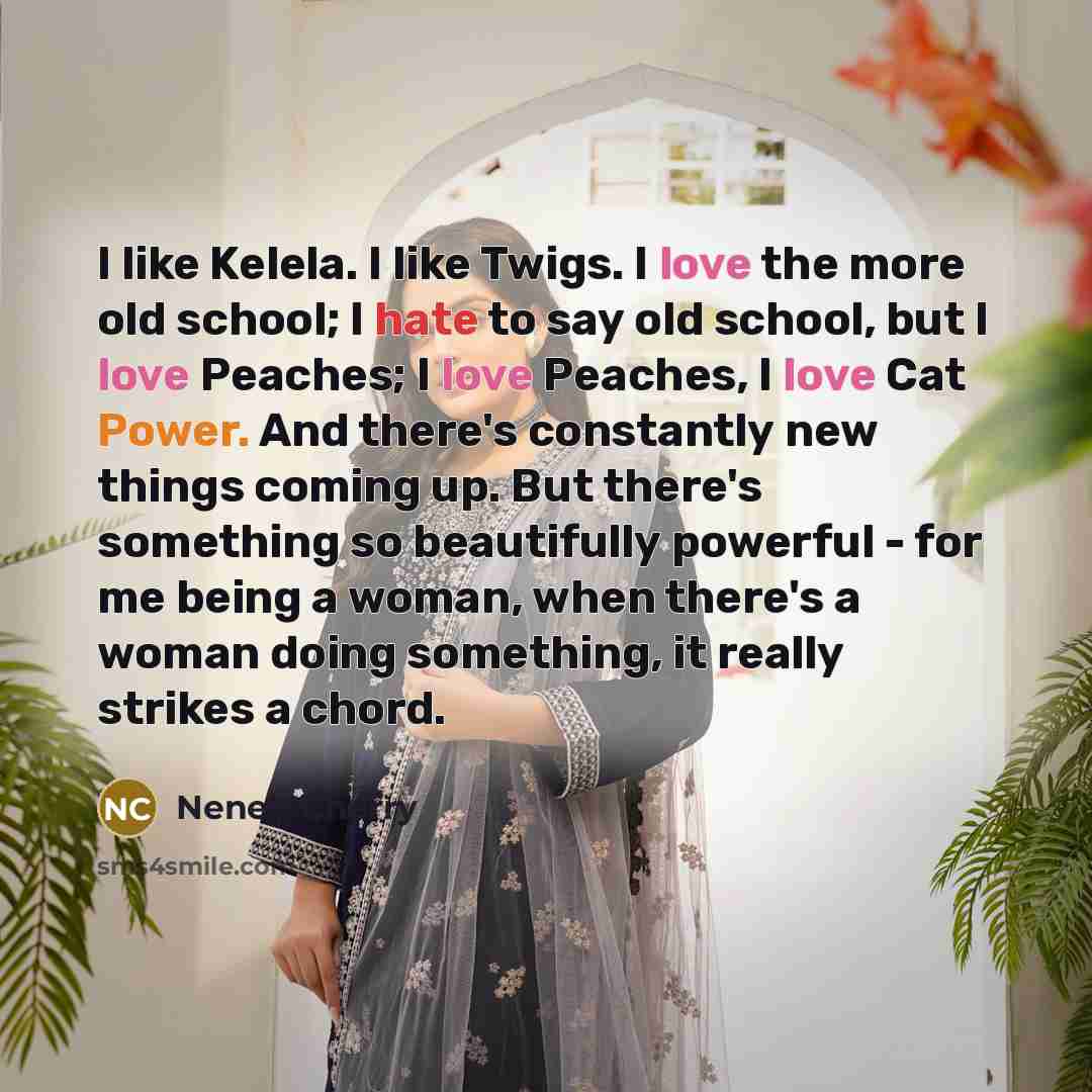 “I like Kelela. I like Twigs. I love the more…” quote by Neneh Cherry