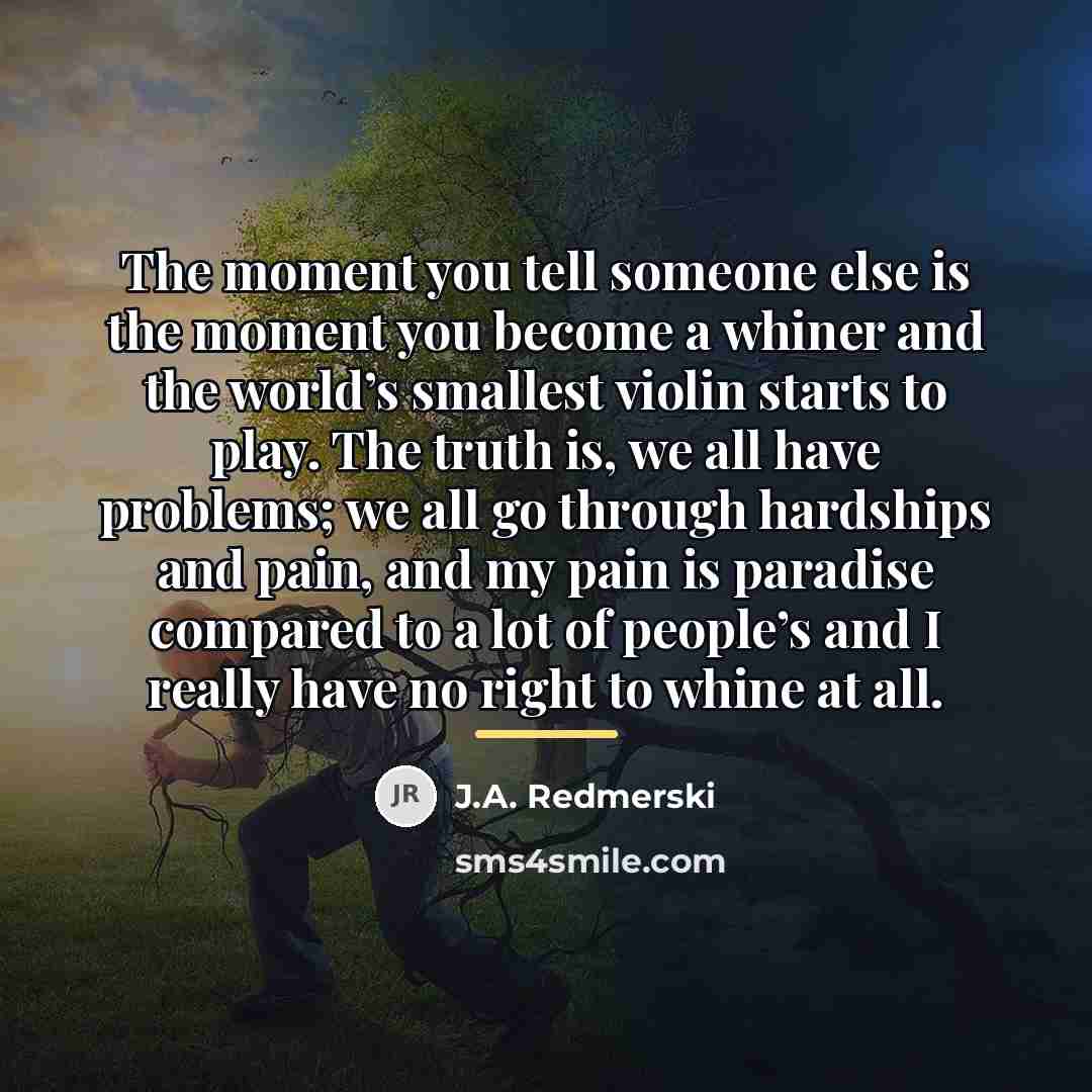 “The moment you tell someone else is the moment you…” quote by J.A. Redmerski