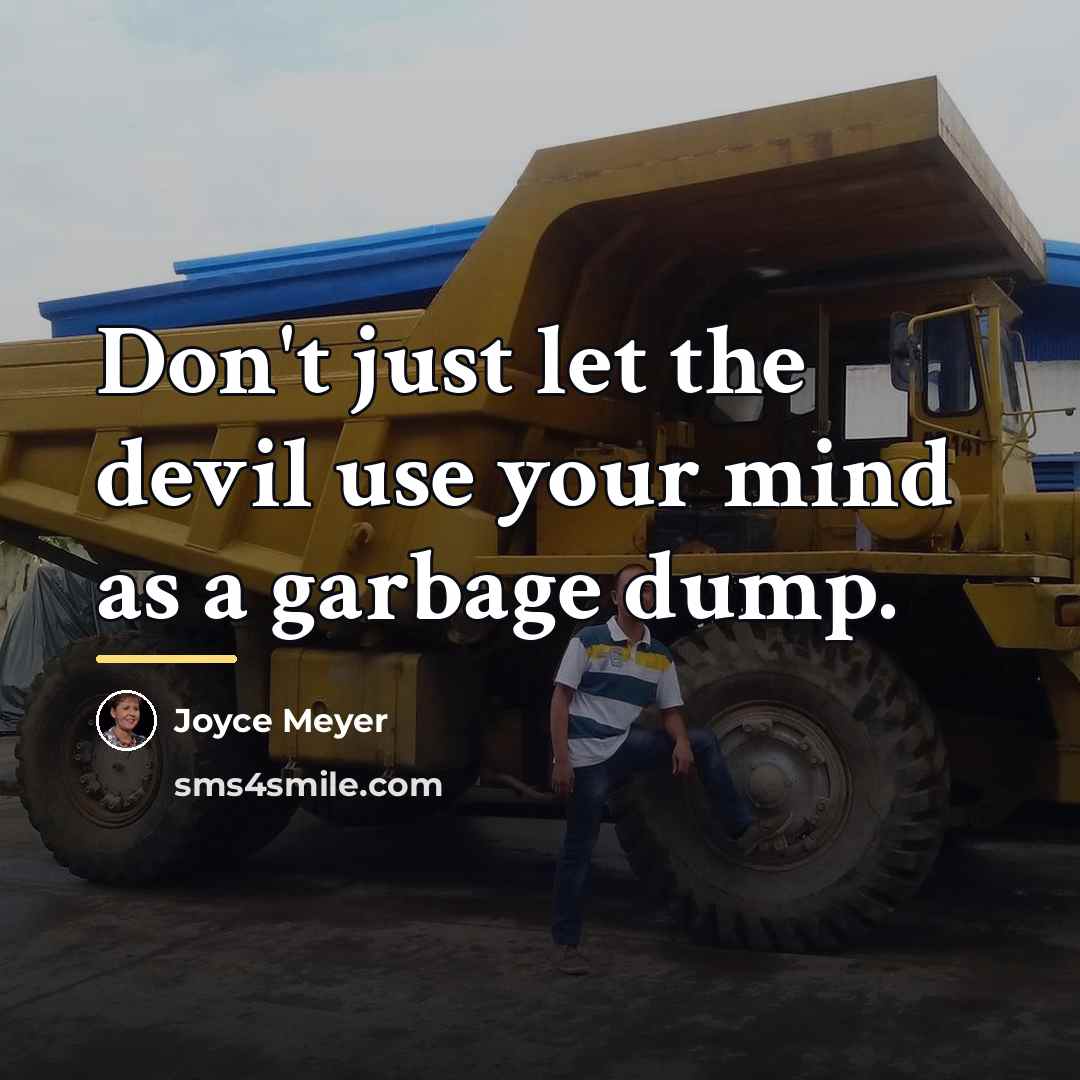 “Don't just let the devil use your mind as a…” quote by Joyce Meyer