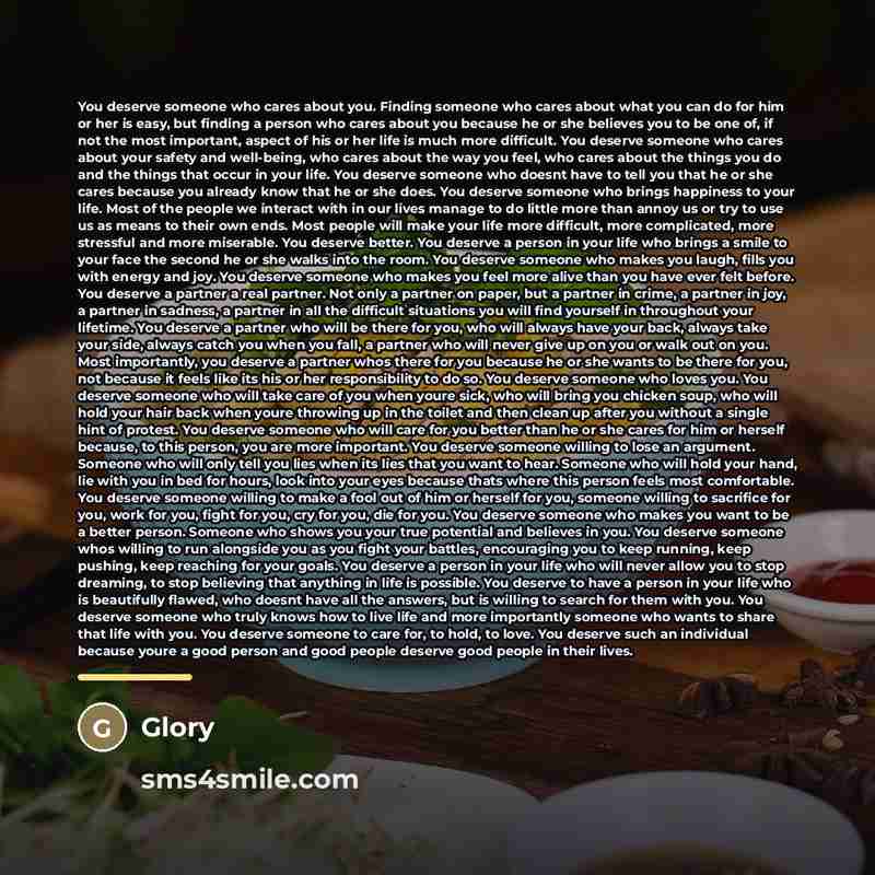 “You deserve someone who cares about you. Finding someone who…” quote by Glory